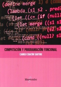 Libro Computación Y Programación Funcional De Camilo Chacón