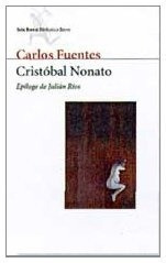 Cristobal Nonato - Carlos Fuentes