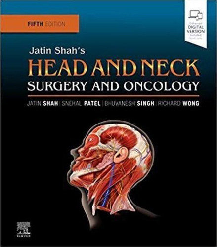 Livro Jatin Shah's Head And Neck Surgery And Oncology, De Jatin P. Shah Md Ms (surg) Phd (hon) Facs Hon. Frcs (edin) Hon. Fracs Hon. Fdsrcs (lond), Snehal G.. Editora Elsevier Em Inglês