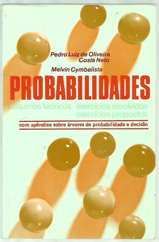 Livro Probabilidades - Pedro Luiz Oliveira C. Neto