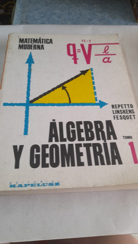 Algebra Y Geometria 1 Repetto A2