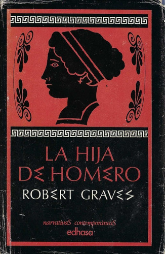 La Hija De Homero Robert Graves Edhasa Editorial Tapas Duras