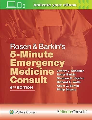 Rosen &amp; Barkins 5-minute Emergency Medicine Consult : J