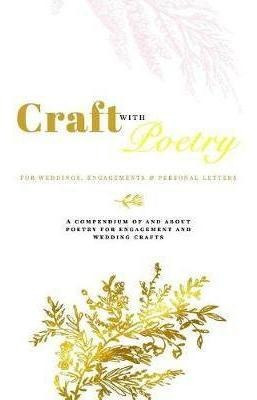 Craft With Poetry - For Weddings, Engagements & Personal ...