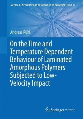 Libro On The Time And Temperature Dependent Behaviour Of ...