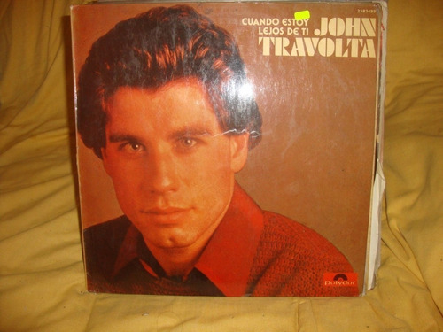 Vinilo John Travolta Cuando Estoy Lejos De Ti Si1