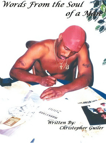 Words From The Soul Of A Man, De Blitz., Vol. 1. Editorial Iuniverse, Tapa Blanda En Inglés