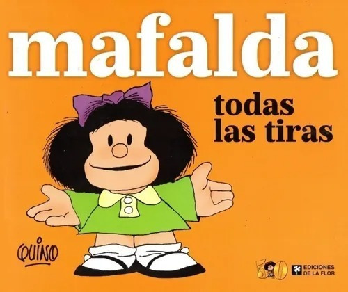 Mafalda Todas Las Tiras - Quino 