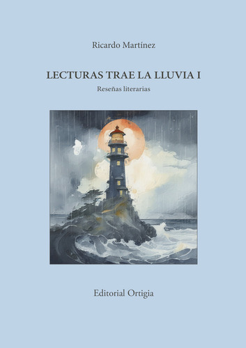 Lecturas Trae La Lluvia I: , De Ricardo Martínez-de., Vol. 1. Editorial Editorial Zadar, Tapa Pasta Blanda, Edición 1 En Español, 2024