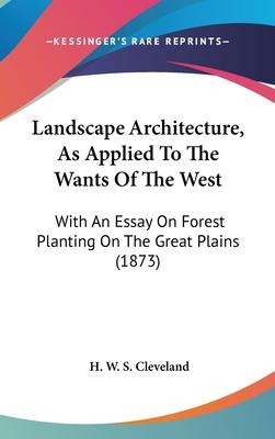 Libro Landscape Architecture, As Applied To The Wants Of ...