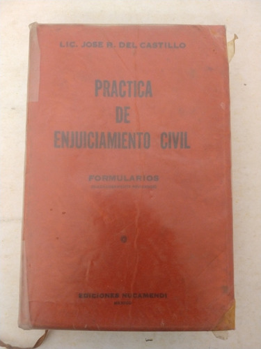 Práctica De Enjuiciamiento Civil Lic. Jose Del Castillo