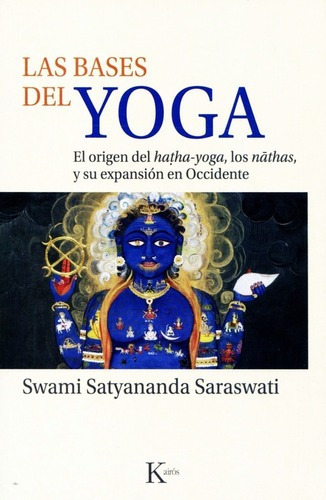 Libro Bases Del Yoga - Swami Satyananda Saraswati - Original