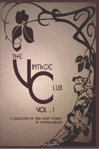 Libro: El Club Vintage, Vol. I: Una Colección De True Short