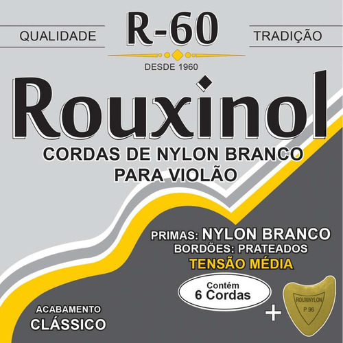 Encordoamento Violão Nylon Rouxinol Tensão Média R60