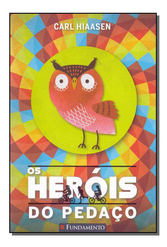 Libro Herois Do Pedaco Os De Hiaasen Carl Fundamento