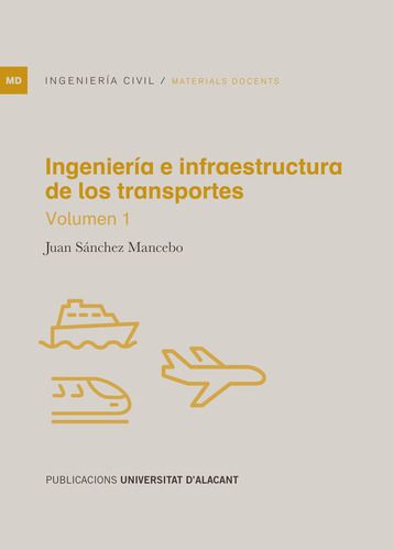 Libro Ingenieria E Infraestructura De Los Transportes - S...