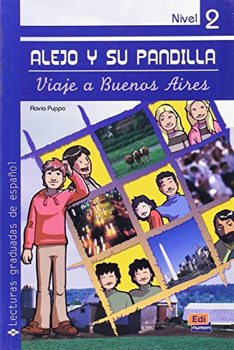 Libro Alejo Y Su Pandilla Nivel 2 - Viaje A Buenos Aires