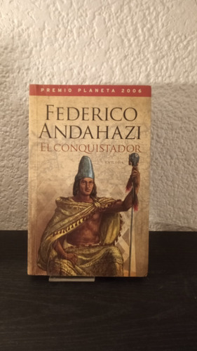 El Conquistador - Federico Andahazi