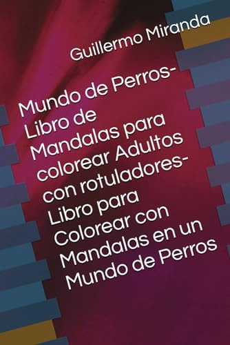 Mundo De Perros-libro De Mandalas Para Colorear Adultos Con