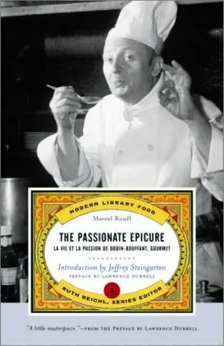 The Passionate Epicure, De Marcel Rouff. Editorial Random House Usa Inc, Tapa Blanda En Inglés