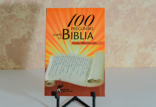 100 Preguntas Sobre La Biblia. Camilo Maccise