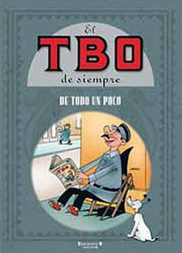 De Todo Un Poco (el Tbo De Siempre 7), De Varios Autores,. Editorial Bruguera (ediciones B), Tapa Dura En Español