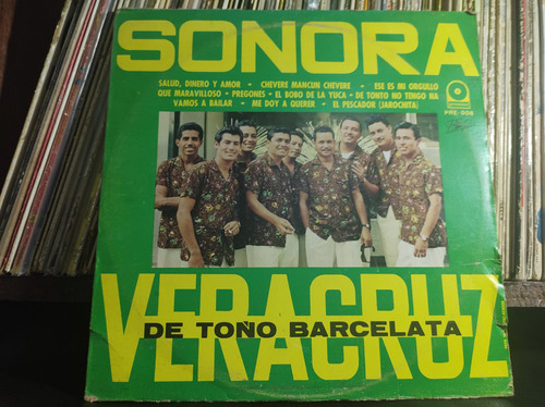Sonora Veracruz De Toño Barcelata Vinilo Lp Acetato Vinyl