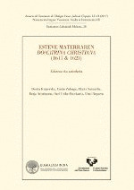 Esteve Materraren Do/c)trina Christiana (1617 & 1623) ( Lib