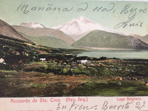 Postal Lago Belgrano Santa Cruz  Año 1907