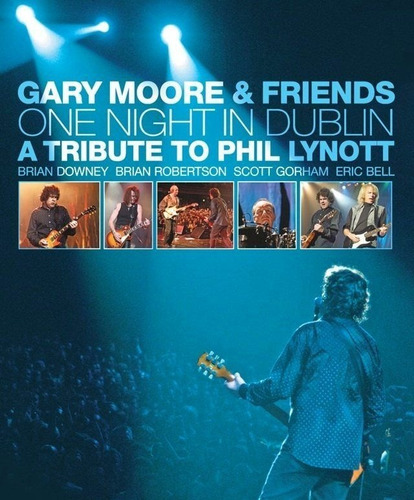 Gary Moore: One Night In Dublin (dvd)