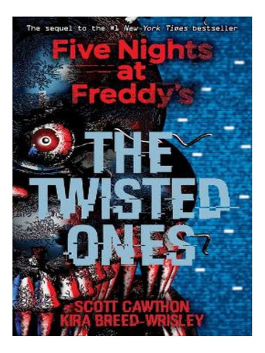Five Nights At Freddy's: The Twisted Ones - Kira Breed. Eb06