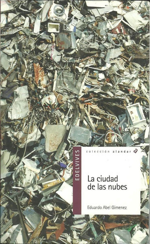 La Ciudad De Las Nubes  - Gimenez Eduardo