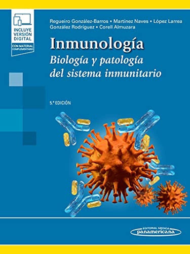 Inmunología (+ebook): Biología Y Patología Del Sistema Inmun