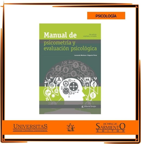 Manual De Psicometria Y Evaluacion Psicologica. Medrano. Per