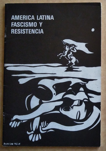 Eberhard Hackethal. America Latina Fascismo Y Resistencia