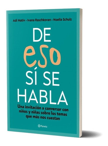 De Eso Sí Se Habla - N. Schulz, I. Raschkovan, Adí Nativ