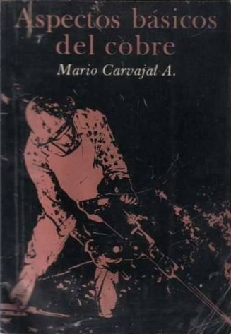 Aspectos Básicos Del Cobre / Mario Carvajal
