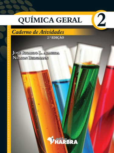 Livro Química Geral 2 Caderno De Atividades 2ª Edição 2012