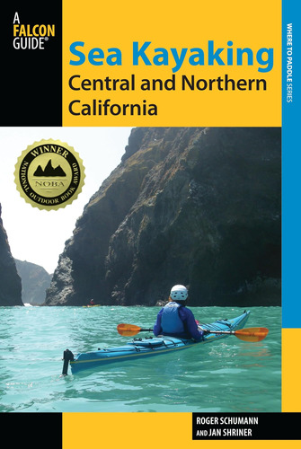 Libro: Sea Kayaking Central And Northern California: The And