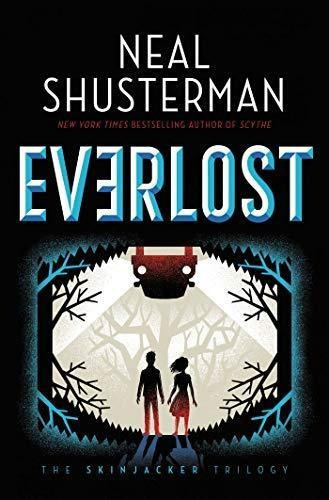 Everlost (1) (the Skinjacker Trilogy) (libro En Inglés)