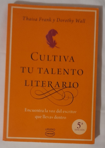 Cultiva Tu Talento Literario (Usado)