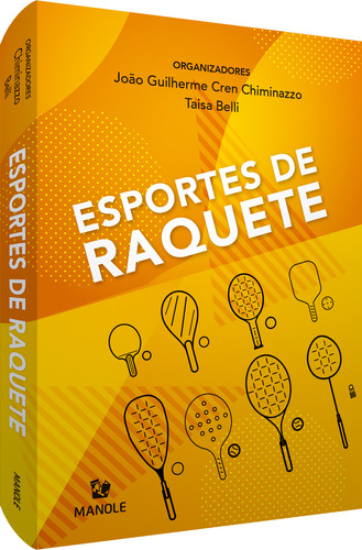 Esportes De Raquete, De Chiminazzo. Editora Manole, Capa Mole Em Português