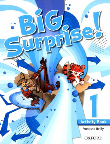 Big Surprise 1 - Activity Book + Skills Record Book, de Reilly, Vanessa. Editorial Oxford University Press, tapa blanda en inglés internacional, 2018