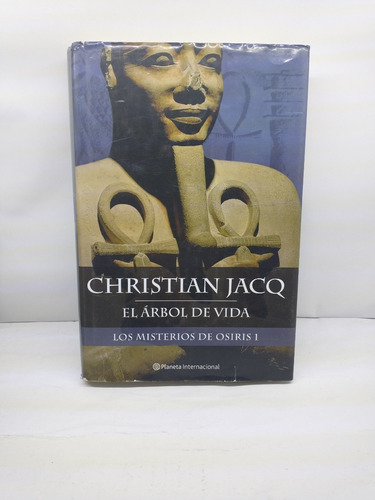 Árbol De Vida El. Los Misterios De Osiris 1.