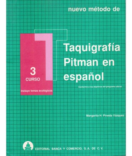 Taquigrafia Pitman En Español 3° Curso