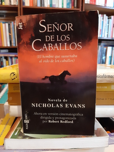 Señor De Los Caballos Nicholas Evans