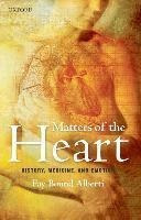 Matters Of The Heart  History Medicine And Emo Hardaqwe