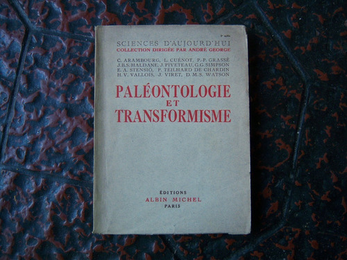 Paléontologie Et Transformisme . Sciences D'aujourd'hui