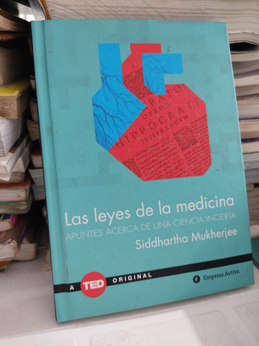 Las Leyes De La Medicina Siddartha Mukherjee