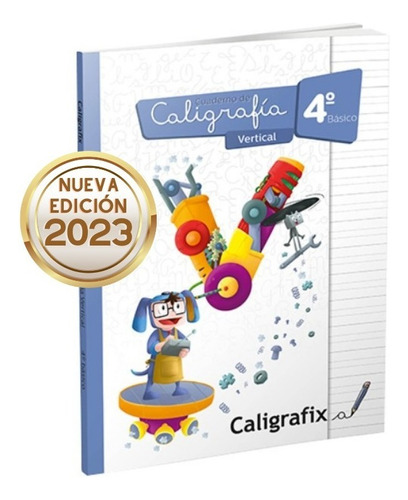 Caligrafix Vertical Cuaderno de caligrafía Vertical 4° Básico 144 hojas  rayada 1 materias unidad x 1 18cm x 1cm preescolar y escolar